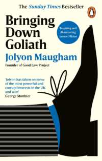 Bringing Down Goliath : How Good Law Can Topple the Powerful