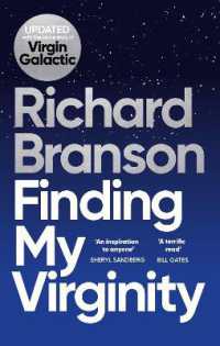 リチャード・ブランソン『ヴァージン：僕は世界を変えていく』（原書）新版<br>Finding My Virginity : The New Autobiography
