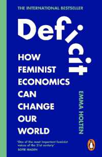 Deficit : How Feminist Economics Can Change Our World