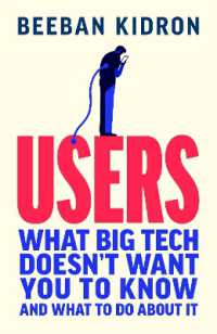 Users : How Big Tech F*cked Us Up and What to Do about It
