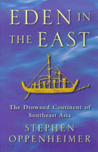 Eden in the East : The Drowned Continent of the Southeast Asia