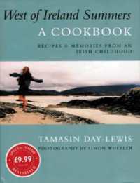 West of Ireland Summers : A Cookbook (Phoenix Illustrated S.)