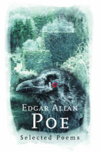 Edgar Allan Poe : Selected Poems (Phoenix Poetry)