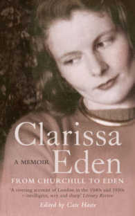 Clarissa Eden : A Memoir: from Churchill to Eden