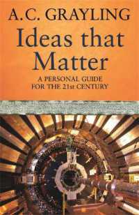 Ideas That Matter : A Personal Guide for the 21st Century