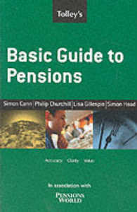 Tolley's Basic Guide to Pensions -- Paperback