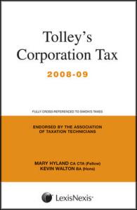 Tolley's Corporation Tax -- Paperback 〈2008-2009〉 （Rev ed）