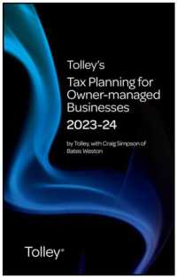 Tolley's Tax Planning for Owner-Managed Businesses 2023-24 (Tolley's Tax Planning Series)