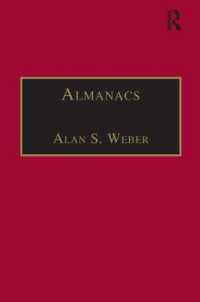 近代初期イギリスの生活暦（近代初期イギリス女性叢書）<br>Almanacs : Printed Writings 1641-1700: Series II, Part One, Volume 6 (The Early Modern Englishwoman: a Facsimile Library of Essential Works & Printed Writings, 1641-1700: Series Ii, Part One)