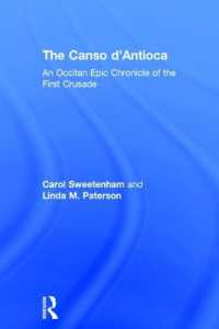 The Canso d'Antioca : An Occitan Epic Chronicle of the First Crusade
