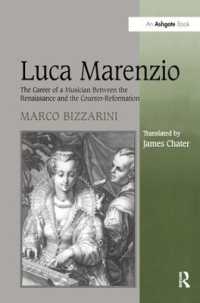 Luca Marenzio : The Career of a Musician between the Renaissance and the Counter-Reformation