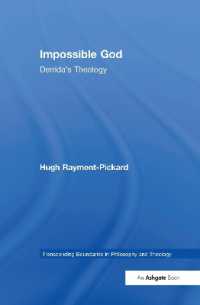 Impossible God : Derrida's Theology (Transcending Boundaries in Philosophy and Theology)