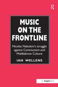 Music on the Frontline : Nicolas Nabokov's Struggle against Communism and Middlebrow Culture