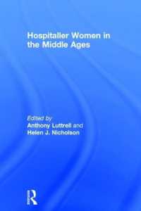 中世騎士団の女性<br>Hospitaller Women in the Middle Ages