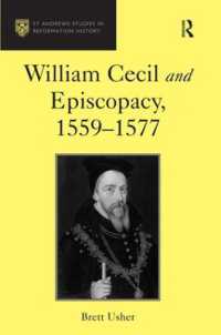 William Cecil and Episcopacy, 1559-1577 (St Andrews Studies in Reformation History)