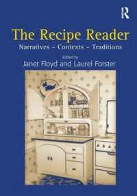 レシピ読本：ナラティヴ、コンテクスト、伝統<br>The Recipe Reader : Narratives - Contexts - Traditions