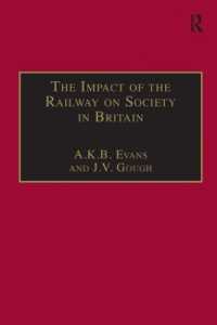 The Impact of the Railway on Society in Britain : Essays in Honour of Jack Simmons