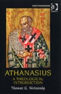 Athanasius : A Theological Introduction (Great Theologians Series)