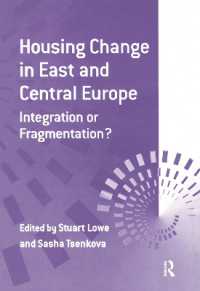 Housing Change in East and Central Europe : Integration or Fragmentation?