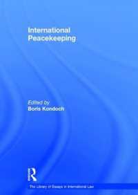 国際的平和維持<br>International Peacekeeping (The Library of Essays in International Law)