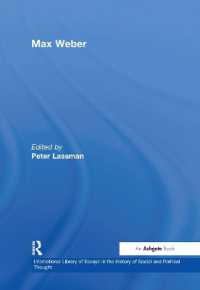 Ｍ．ヴェーバー研究論文集<br>Max Weber (International Library of Essays in the History of Social and Political Thought)