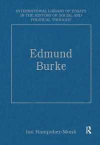 バーク研究論文集<br>Edmund Burke (International Library of Essays in the History of Social and Political Thought)