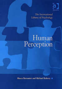 知覚（心理学国際叢書）<br>Human Perception (The International Library of Psychology)