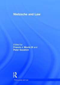 ニーチェと法：精選論文集<br>Nietzsche and Law (Philosophers and Law)