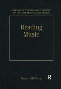 Reading Music : Selected Essays (Ashgate Contemporary Thinkers on Critical Musicology Series)