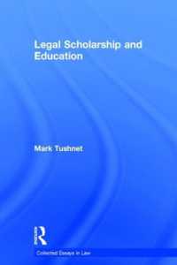 法学教育<br>Legal Scholarship and Education (Collected Essays in Law)
