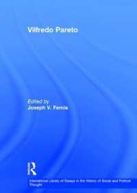Ｖ．パレート研究論文集<br>Vilfredo Pareto (International Library of Essays in the History of Social and Political Thought)