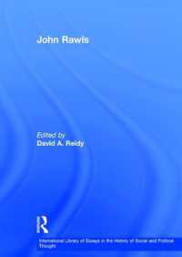 Ｊ．ロールズ研究論文集<br>John Rawls (International Library of Essays in the History of Social and Political Thought)