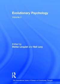 進化心理学（進化思想国際研究論文叢書２）<br>Evolutionary Psychology : Volume II (The International Library of Essays on Evolutionary Thought)