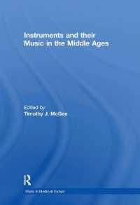 中世の楽器とその音楽<br>Instruments and their Music in the Middle Ages (Music in Medieval Europe)
