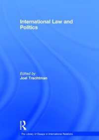 国際法と国際政治<br>International Law and Politics (The Library of Essays in International Relations)