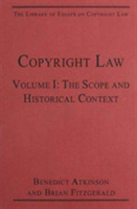 著作権法研究叢書（全３巻）<br>The Library of Essays on Copyright Law (3-Volume Set)