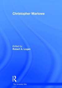 クリストファー・マーロー研究論文集<br>Christopher Marlowe (The University Wits)