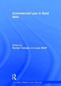東アジアの商法<br>Commercial Law in East Asia (The Library of Essays on Law in East Asia)