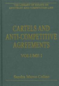 独占禁止・競争法研究叢書（全３巻）<br>The Library of Essays on Antitrust and Competition Law: 3-Volume Set (The Library of Essays on Antitrust and Competition Law)