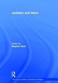 ユダヤ教／イスラーム（宗教とセクシュアリティ研究論文叢書）<br>Judaism and Islam (The Library of Essays on Sexuality and Religion)