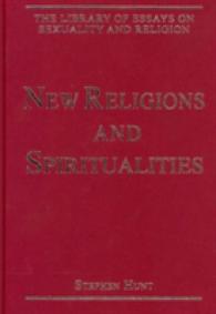 宗教とセクシュアリティ研究論文叢書（全５巻）<br>The Library of Essays on Sexuality and Religion: 5-Volume Set (The Library of Essays on Sexuality and Religion)