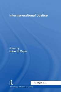 世代間正義<br>Intergenerational Justice (The Library of Essays on Justice)