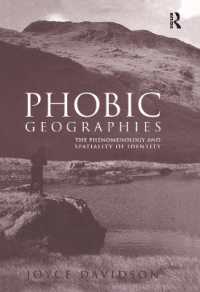 恐怖症の地理学：アイデンティティの現象学と空間性<br>Phobic Geographies : The Phenomenology and Spatiality of Identity