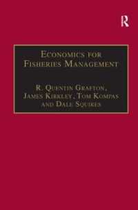 漁業の経済学的評価<br>Economics for Fisheries Management (Ashgate Studies in Environmental and Natural Resource Economics)
