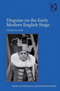 Disguise on the Early Modern English Stage (Studies in Performance and Early Modern Drama)
