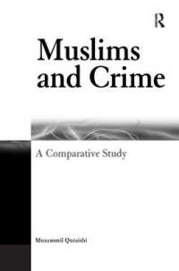 ムスリムと犯罪：比較研究<br>Muslims and Crime : A Comparative Study