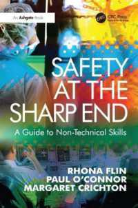 Safety at the Sharp End : A Guide to Non-Technical Skills