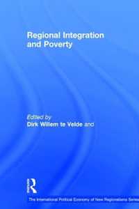 地域統合と貧困<br>Regional Integration and Poverty (New Regionalisms Series)