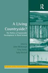郊外の生活<br>A Living Countryside? : The Politics of Sustainable Development in Rural Ireland (Perspectives on Rural Policy and Planning)