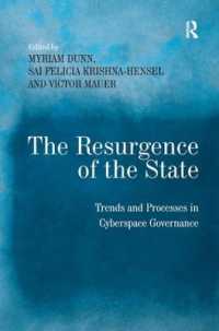 国家の再起：サイバースペースのガバナンス<br>The Resurgence of the State : Trends and Processes in Cyberspace Governance